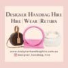 Designer Handbag Hire